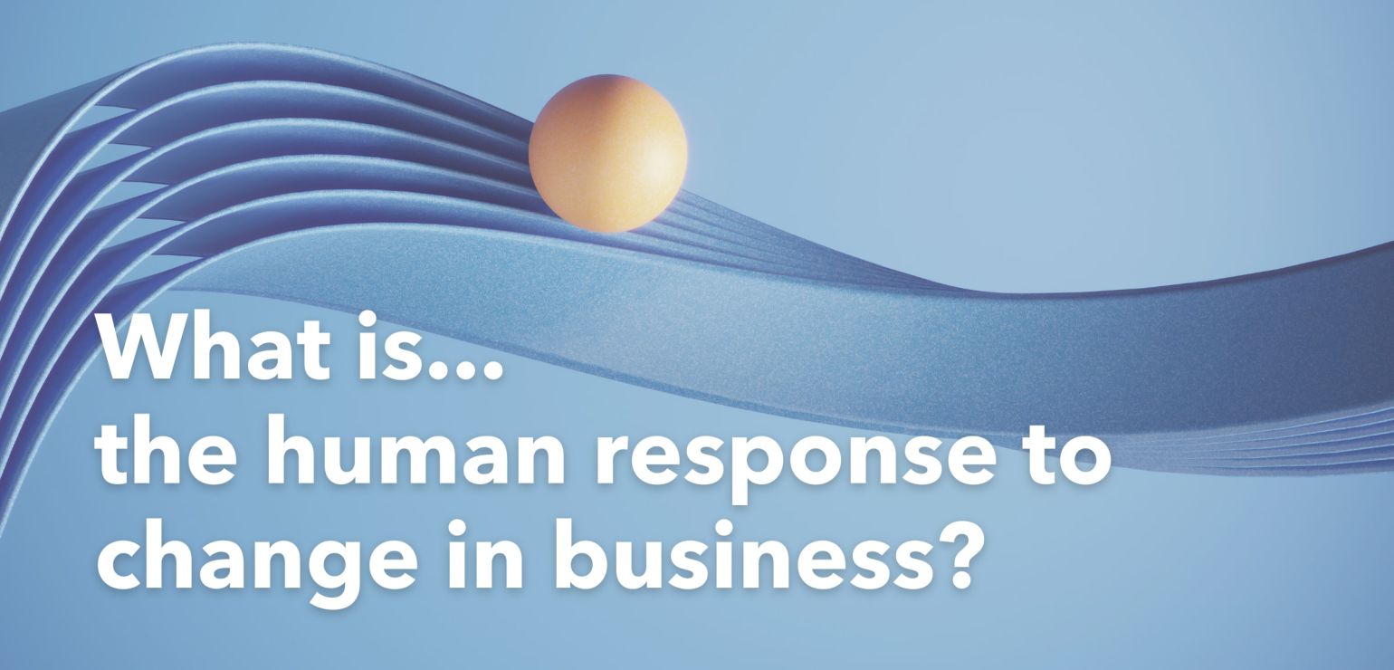 What_is..._the_human_response_to_change-min.jpg