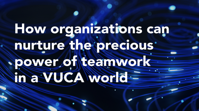 How_organizations_can_nurture_the_precious_power_of_teamwork.png