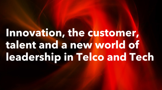 The_hot_topics_for_leaders_and_leadership_teams_in_Telecoms_and_Tech.png