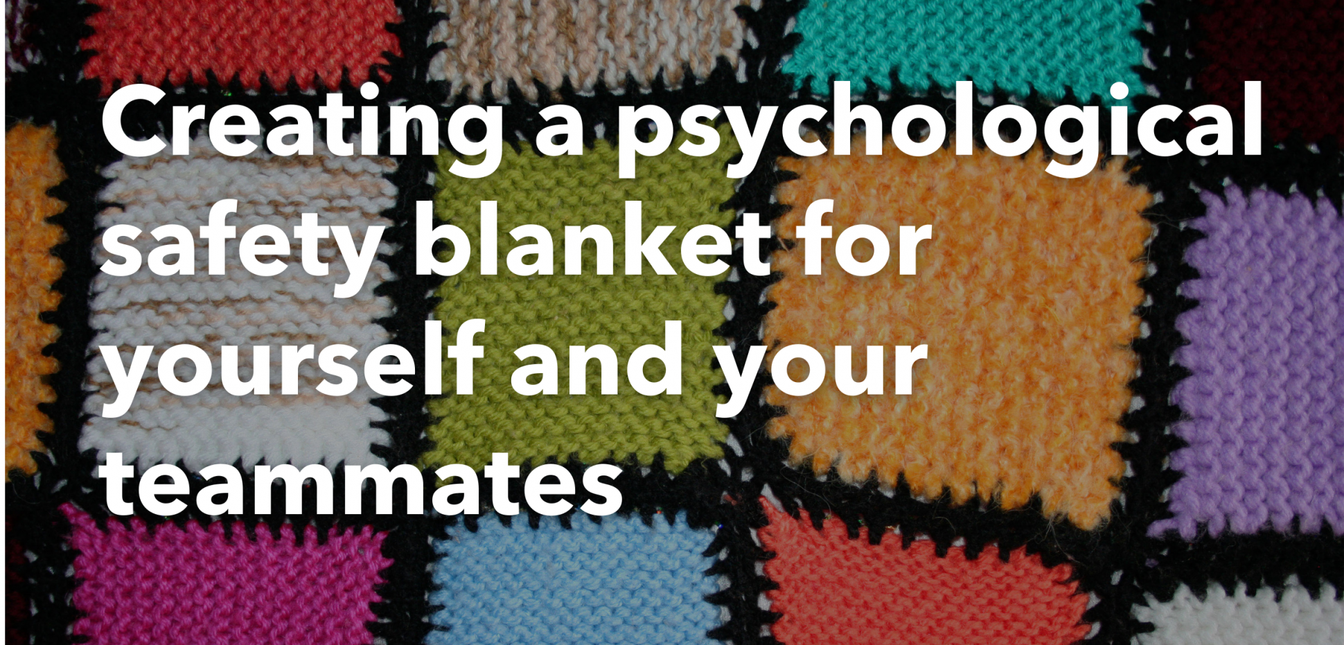 Copy_of_Creating_psychological_safety_for_yourself_and_your_team_mates-3.png